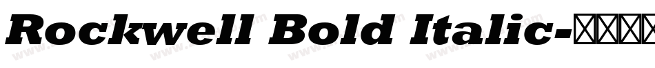 Rockwell Bold Italic字体转换